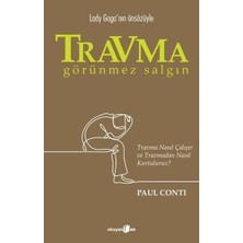 Travma - Görünmez Salgın