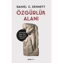 Özgürlük Alanı: Istenmeye Değer Olan Özgür Irade Çeşitleri