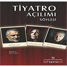 Tiyatro Açılımı : Söyleşi