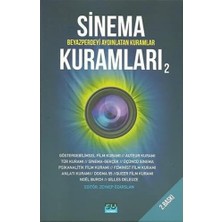 Sinema Kuramları - 2: Beyaz Perdeyi Aydınlatan
