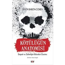 Kötülüğün Anatomisi: Empati ve Zalimliğin Kökenleri Üzerine