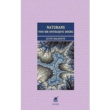 Naturans - Yeni Bir Ontolojiye Doğru