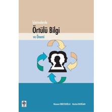 Işletmelerde Örtülü Bilgi ve Önemi