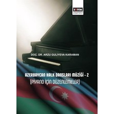 Azerbaycan Halk Dansları Müziği - 2 (Piyano Için Düzenlemeler)