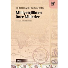 Milliyetçilikten Önce Milletler