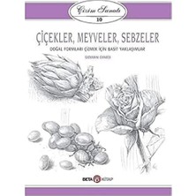 Çizim Sanatı 10 Çiçekler Meyveler Sebzeler: Doğal Formları Çizmek Için Basit Yaklaşımlar
