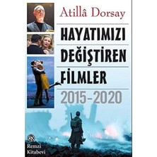 Hayatımızı Değiştiren Filmler 2015 - 2020