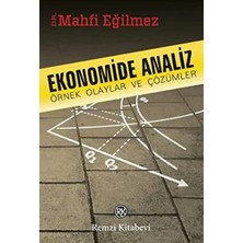 Ekonomide Analiz: Örnek Olaylar ve Çözümler