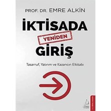 Iktisada Yeniden Giriş: Tasarruf, Yatırım ve Kazancın Elkitabı