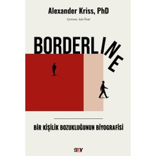 Borderline: Bir Kişilik Bozukluğunun Biyografisi