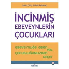 Incinmiş Ebeveynlerin Çocukları