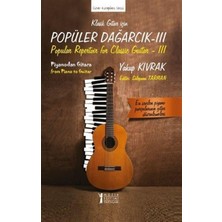 Klasik Gitar Için Popüler Dağarcık - Iıı: Piyanodan Gitara