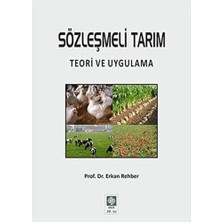 Sözleşmeli Tarım: Teori ve Uygulama