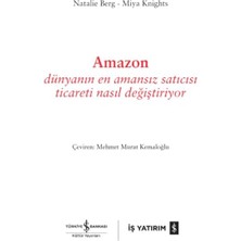 Amazon: Dünyanın En Amansız Satıcısı Ticareti Nasıl Değiştiriyor