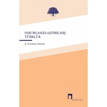 Omurgasızlaştırılmış Türklük