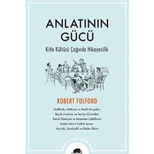 Anlatının Gücü: Kitle Kültürü Çağında Hikayecilik