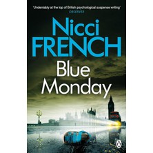Blue Monday: A Frieda Klein Novel (1)