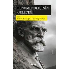 Fenomenolojinin Geleceği