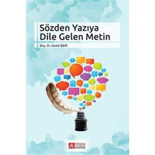 Sözden Yazıya Dile Gelen Metin