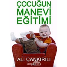 Çocuğun Manevi Eğitimi