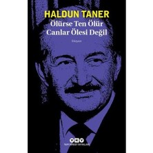 Ölürse Ten Ölür Canlar Ölesi Değil