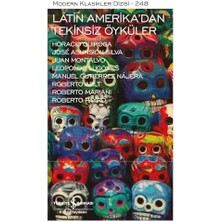 Latin Amerika’dan Tekinsiz Öyküler