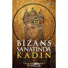 Bizans Sanatında Kadın