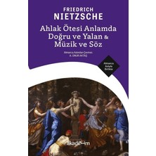 Ahlak Ötesi Anlamda Doğru ve Yalan & Müzik ve Söz - Almanca Aslıyla Birlikte