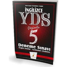 Pelikan Ingilizce Yds Çözümlü 5 Deneme Sınavı: Özgün Sorular - Açıklamalı Çözümler