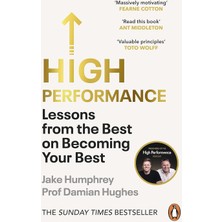High Performance: Lessons From The Best On Becoming Your Best
