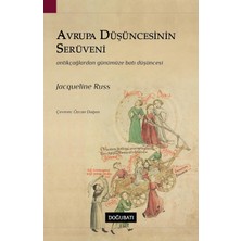 Avrupa Düşüncesinin Serüveni: Antik Çağlardan Günümüze Batı Düşüncesi