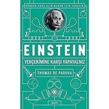 Einstein - Yer Çekimine Karşı Yapayalnız