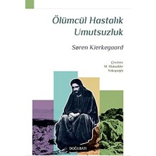 Ölümcül Hastalık Umutsuzluk