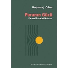 Paranın Gücü: Parasal Rekabeti Anlama
