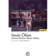 Sessiz Ölüm: Gereon Rath’ın Ikinci Vakası