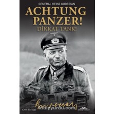 Achtung-Panzer! - Dikkat Tank!