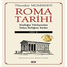 Roma Tarihi 2.cilt: Krallığın Yıkılışından Italya Birliğine Kadar