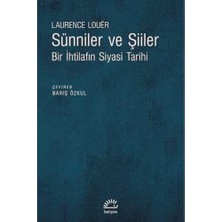 Sünniler ve Şiiler - Bir Ihtilafın Siyasi Tarihi