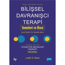 Bilişsel Davranışçı Terapi: Temelleri ve Ötesi