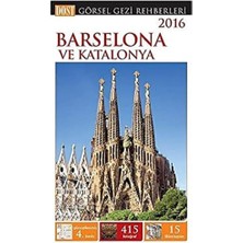 Barselona ve Katalonya Görsel Gezi Rehberi