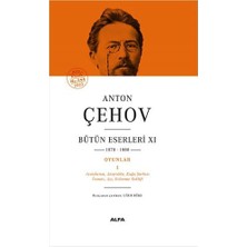 Anton Çehov Bütün Eserleri 11 (Ciltli): 1878-1888