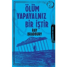 Ölüm Yapayalnız Bir Iştir