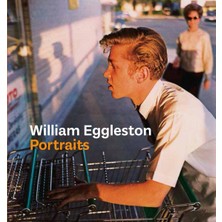 William Eggleston Portraits