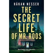 The Secret Life Of Mr Roos