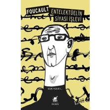 Entelektüelin Siyasi Işlevi: Seçme Yazılar 1