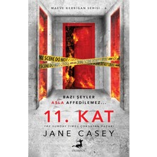 11. Kat: Bazı Şeyler Asla Affedilemez...