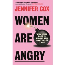 Women Are Angry: The Times Self-Help Book Of The Year 2024