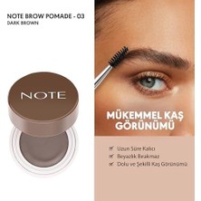 Note Brow Pomade 03 Dark Brown Kalıcı Kaş Pomadı