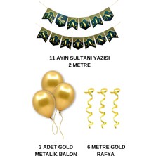 Azebu 11 Ayın Sultanı Yazısı + 3 Gold Metalik Balon + Metalik Balon Ipi Süsleme Seti Islami Bayramı Süsü