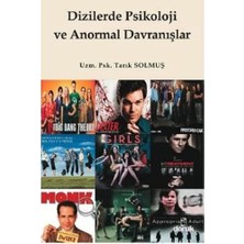 Dizilerde Psikoloji ve Anormal Davranışlar